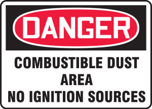 Danger Combustible Dust Area No Ignition Sources - Plastic - 7'' X 10'' Danger Combustible Dust Area No Ignition Sources - Plastic - 7'' X 10''