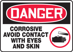Danger - Corrosive Avoid Contact With Eyes And Skin Danger - Corrosive Avoid Contact With Eyes And Skin