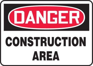 Danger - Construction Area - Plastic - 10'' X 14''