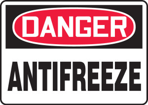 Danger - Danger Antifreeze Danger - Danger Antifreeze