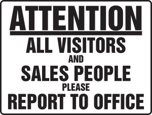 MADM938 Attention all visitors and sales people please report to office sign MADM938 Attention all visitors and sales people please report to office sign