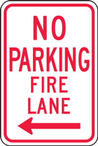 No Parking Fire Lane SIgn No Parking Fire Lane SIgn