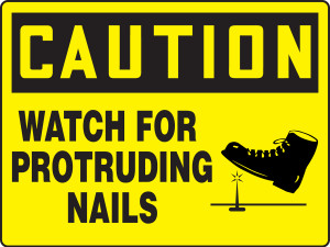 Caution - Watch For Protruding Nails (W-Graphic) - Dura-Fiberglass - 18'' X 24'' Caution - Watch For Protruding Nails (W-Graphic) - Dura-Fiberglass - 18'' X 24''