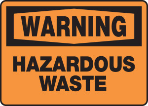 Warning - Hazardous Waste - Plastic - 10'' X 14'' Warning - Hazardous Waste - Plastic - 10'' X 14''