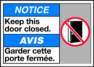 Notice Keep This Door Closed Sign Notice Keep This Door Closed Sign