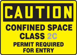 Caution - Confined Space Class ___ Permit Required For Entry Sign Caution - Confined Space Class ___ Permit Required For Entry Sign