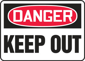 Danger - Keep Out - Plastic - 10'' X 14'' Danger - Keep Out - Plastic - 10'' X 14''