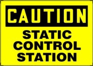 Caution - Static Control Station Caution - Static Control Station