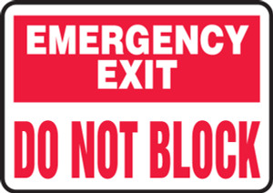 Emergency Exit Do Not Block - Adhesive Vinyl - 7'' X 10'' Emergency Exit Do Not Block - Adhesive Vinyl - 7'' X 10''