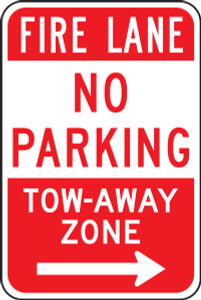 Fire Lane No Parking Tow-away Zone Sign -----> Fire Lane No Parking Tow-away Zone Sign ----->