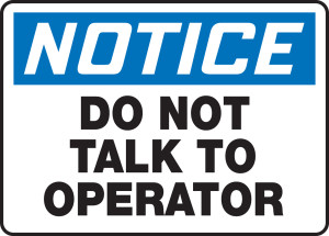 Notice - Do Not Talk To Operator Notice - Do Not Talk To Operator