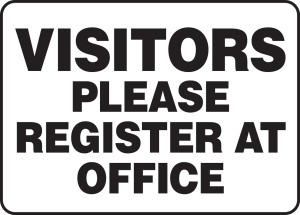 Visitors Please Register At Office - Plastic - 7'' X 10'' Visitors Please Register At Office - Plastic - 7'' X 10''