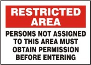 Persons Not Assigned To This Area Must Obtain Permission Before Entering Persons Not Assigned To This Area Must Obtain Permission Before Entering