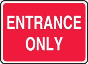 Entrance Only - Adhesive Dura-Vinyl - 7'' X 10'' Entrance Only - Adhesive Dura-Vinyl - 7'' X 10''