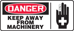 Danger - Keep Away From Machinery (W/Graphic) - Plastic - 7'' X 17'' Danger - Keep Away From Machinery (W/Graphic) - Plastic - 7'' X 17''