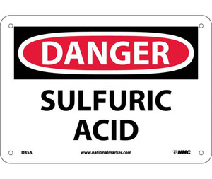Danger - Sulfuric Acid - .040 Aluminum - 10'' X 14'' Danger - Sulfuric Acid - .040 Aluminum - 10'' X 14''