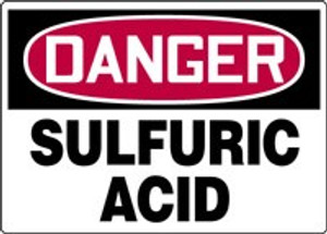 Danger - Sulfuric Acid Danger - Sulfuric Acid