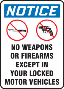 MACC815VP Notice no weapons or firearms except in your locked motor vehicle sign MACC815VP Notice no weapons or firearms except in your locked motor vehicle sign