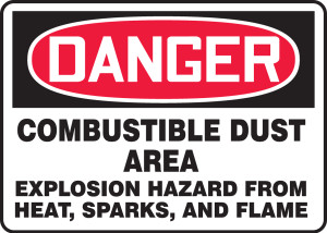 Danger - Danger Combustible Dust Area Explosion Hazard From Heat, Sparks And Flame - Adhesive Vinyl - 7'' X 10'' Danger - Danger Combustible Dust Area Explosion Hazard From Heat, Sparks And Flame - Adhesive Vinyl - 7'' X 10''
