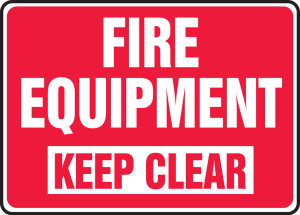 Fire Equipment Keep Clear - Adhesive Vinyl - 10'' X 14''