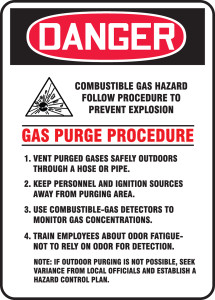 Danger - Danger Combustible Gas Hazard Follow Procedure To Prevent Explosion ... W/Graphic - Adhesive Dura-Vinyl - 14'' X 10'' Danger - Danger Combustible Gas Hazard Follow Procedure To Prevent Explosion ... W/Graphic - Adhesive Dura-Vinyl - 14'' X 10''