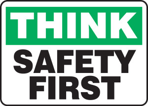 Think - Safety First - Accu-Shield - 10'' X 14'' Think - Safety First - Accu-Shield - 10'' X 14''