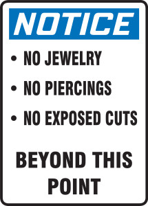 Notice - Notice No Jewerly No Piercings No Exposed Cuts Beyond This Point - Adhesive Vinyl - 10'' X 7'' Notice - Notice No Jewerly No Piercings No Exposed Cuts Beyond This Point - Adhesive Vinyl - 10'' X 7''