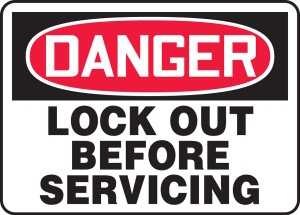 Danger - Lock Out Before Servicing - Adhesive Dura-Vinyl - 10'' X 14'' Danger - Lock Out Before Servicing - Adhesive Dura-Vinyl - 10'' X 14''