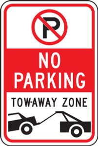 No Parking Tow-away Zone Sign- No Parking Symbol No Parking Tow-away Zone Sign- No Parking Symbol