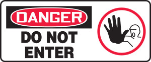 Danger - Do Not Enter (W/Graphic) - Dura-Fiberglass - 7'' X 17'' Danger - Do Not Enter (W/Graphic) - Dura-Fiberglass - 7'' X 17''
