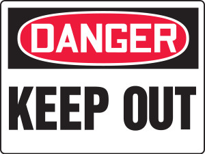 Danger - Keep Out - Aluma-Lite - 18'' X 24'' Danger - Keep Out - Aluma-Lite - 18'' X 24''