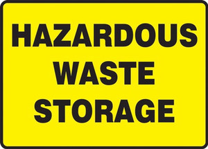 Hazardous Waste Storage - Dura-Plastic - 7'' X 10'' Hazardous Waste Storage - Dura-Plastic - 7'' X 10''