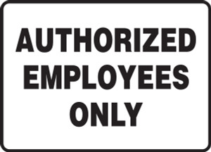 Authorized Employees Only 1 Authorized Employees Only 1