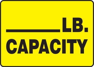 ____ LB. Capacity ____ LB. Capacity