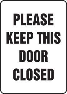 Please keep this door closed sign MADM574VS Please keep this door closed sign MADM574VS