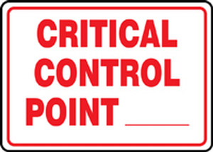 Critical Control Point ___ - Plastic - 7'' X 10'' Critical Control Point ___ - Plastic - 7'' X 10''