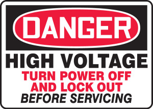 High Voltage Turn Power Off And Lock Out Before Servicing