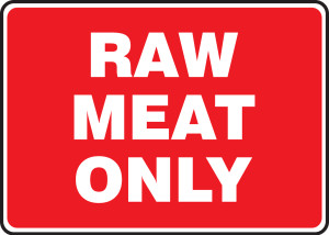 Raw Meat Only - Adhesive Dura-Vinyl - 7'' X 10'' Raw Meat Only - Adhesive Dura-Vinyl - 7'' X 10''