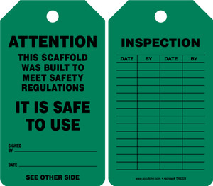 Scaffold Status Safety Tag: Attention- This Scaffold Was Built To Meet Safety Regulations Scaffold Status Safety Tag: Attention- This Scaffold Was Built To Meet Safety Regulations