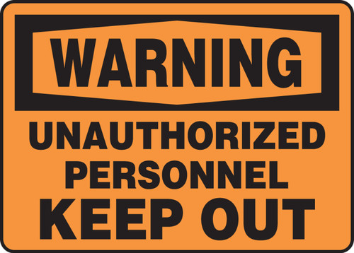 Warning - Unauthorized Personnel Keep Out Sign MADM312XV