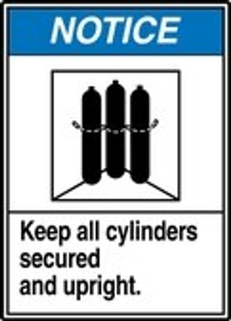 Notice - Keep All Cylinders Secured Upright (W/Graphic) - Re-Plastic - 14'' X 10''