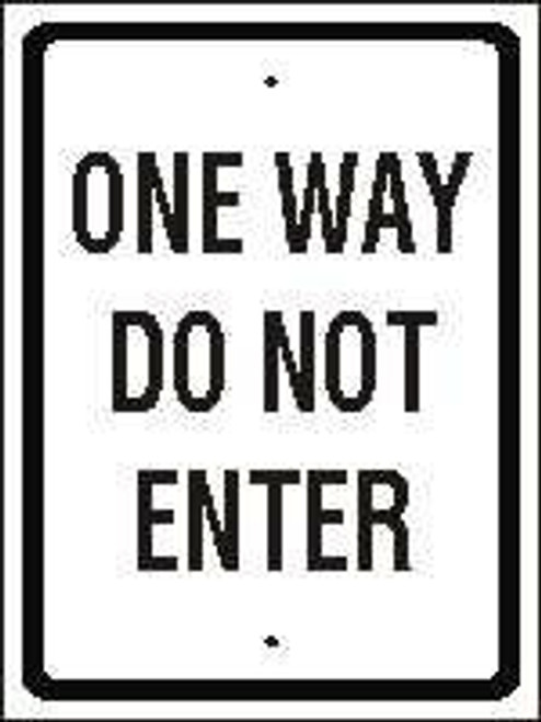 One Way Do Not Enter Sign