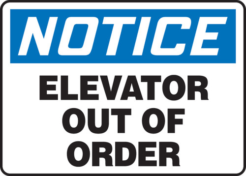 Notice - Elevator Out Of Order