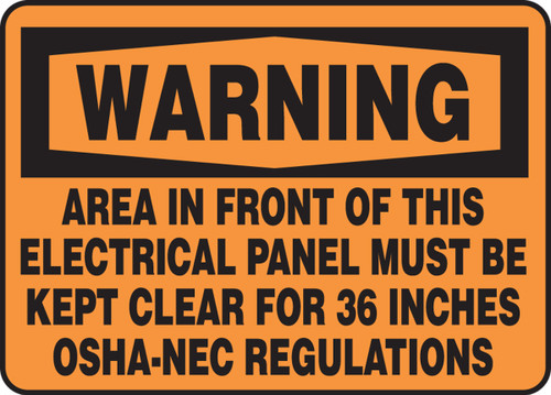 Warning - Area In Front Of This Electrical Panel Must Be Kept Clear For 36 Inches Osha-Nec Regulations - Adhesive Vinyl - 10'' X 14''