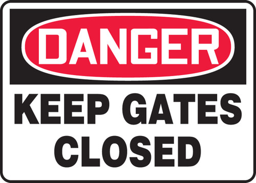 Danger - Keep Gates Closed - Plastic - 7'' X 10''