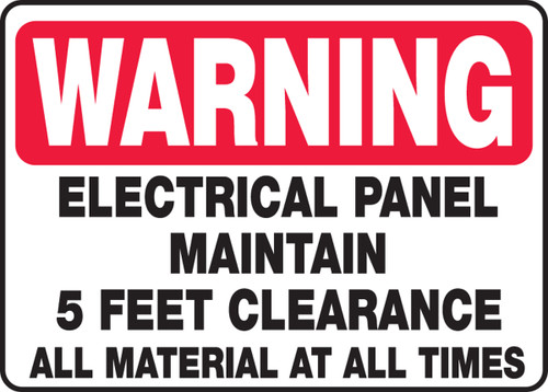 Warning - Electrical Panel Maintain 5 Feet Clearance All Material At All Time
