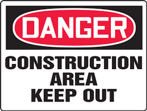 Danger - Construction Area Keep Out - Re-Plastic - 18'' X 24''