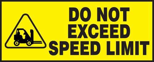 Do Not Exceed Speed Limit Label (w/graphic)