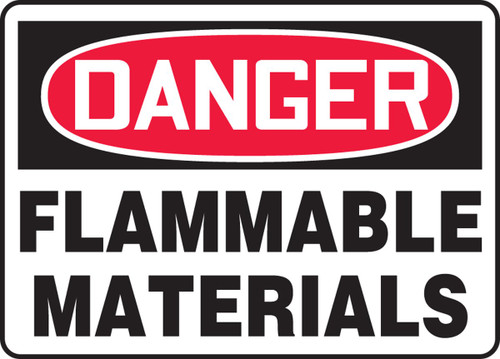 Danger - Flammable Materials - Dura-Fiberglass - 10'' X 14''