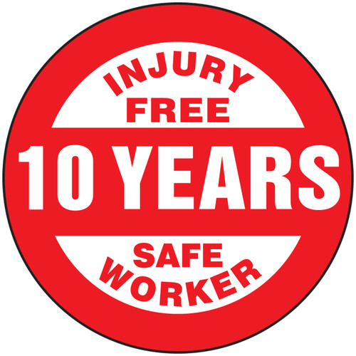 Injury Free 10 Years Safe Worker